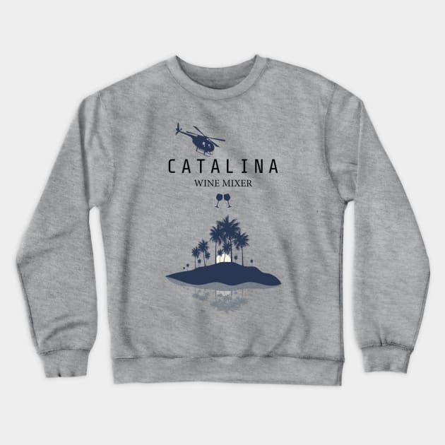 Catalina Wine Mixer Crewneck Sweatshirt by Suva